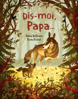Dis-moi, papa... - Sabine Bohlmann