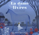 La dame aux livres - Kathy Stinson