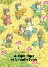 Le pique-nique de la famille Souris - Kazuo Iwamura