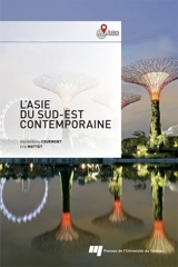 L'Asie du Sud-Est contemporaine - Barthélémy Courmont