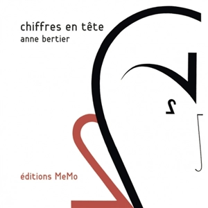 Chiffres en tête - Anne Bertier