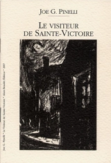 Le visiteur de Sainte-Victoire - Joe G. Pinelli