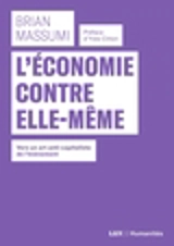 L'économie contre elle-même : vers un art anti-capitaliste de l'événement - Brian Massumi