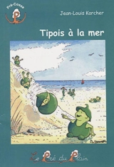 Tipois à la mer - Jean-Louis Karcher