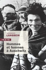 Hommes et femmes à Auschwitz - Hermann Langbein