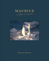 Maurice : tristesse et rigolade - Charlotte Abramow