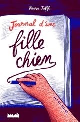Journal d'une fille-chien - Laura Jaffé