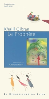 Le prophète - Khalil Gibran