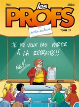 Les profs. Vol. 17. Sortie scolaire - Erroc
