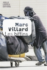 Les biffins - Marc Villard