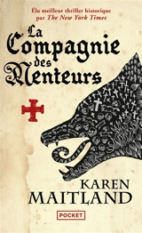 La compagnie des menteurs - Karen Maitland