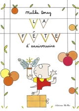 La fête d'anniversaire - Malika Doray