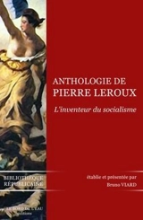 Pierre Leroux : anthologie - Pierre Leroux