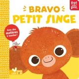 Bravo petit singe - Hilli Kushnir