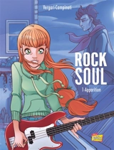 Rock soul. Vol. 1. Apparition - Luana Vergari
