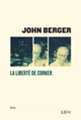 La liberté de Corker - John Berger