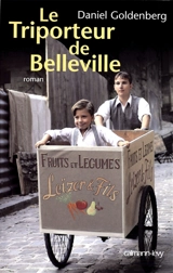 Le triporteur de Belleville - Daniel Goldenberg