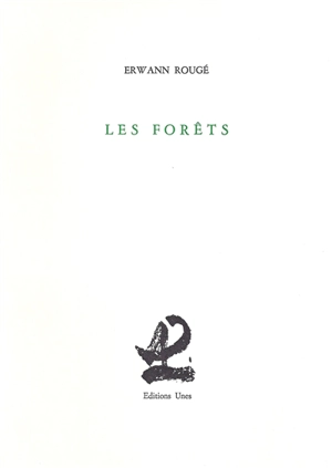 Les Forêts - Erwann Rougé