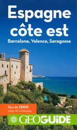 Espagne, côte est : Barcelone, Valence, Saragosse - David Fauquemberg