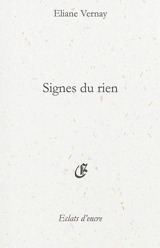 Signes du rien - Eliane Vernay