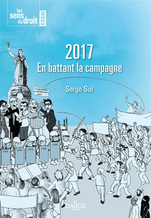 2017 : en battant la campagne - Serge Sur