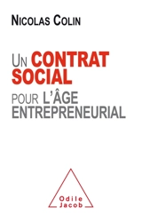 Un contrat social pour l'âge entrepreneurial - Nicolas Colin