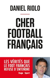 Cher football français - Daniel Riolo