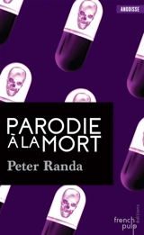 Parodie à la mort - Peter Randa