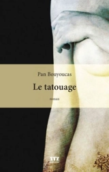 Le Tatouage - Pan Bouyoucas