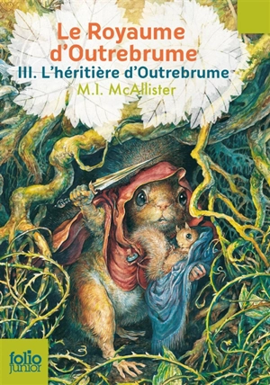 Le royaume d'Outrebrume. Vol. 3. L'héritière d'Outrebrume - Margaret I. McAllister