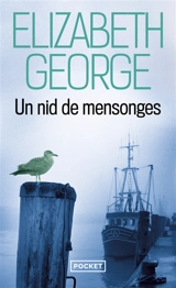 Un nid de mensonges - Elizabeth George