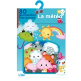 La météo : 80 gommettes autocollantes - Estelle Madeddu