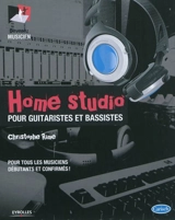 Home studio pour guitaristes et bassistes - Christophe Rime