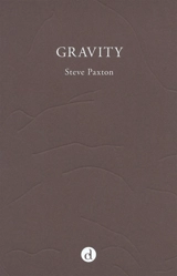 Gravity - Steve Paxton