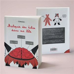 Autopsie des échos dans ma tête - Freaks