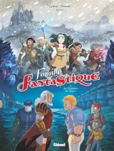 La famille fantastique. Vol. 2. Les orphelins de Targas - Lylian