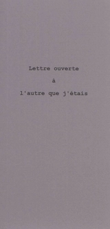 Lettre ouverte à l'autre que j'étais - Christian Chavassieux