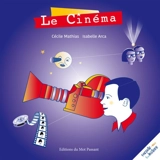 Le cinéma - Cécile Mathias
