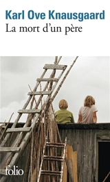Mon combat. Vol. 1. La mort d'un père - Karl Ove Knausgaard