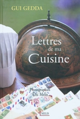 Lettres de ma cuisine - Gui Gedda