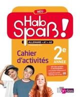 Hab Spass ! Neu, allemand LV2, A1-A2, 4e, cycle 4 : cahier d'activités : programme 2016 - Laetitia Bally