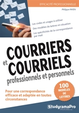 Courriers et courriels professionnels et personnels : plus de 100 modèles de lettres de correspondance - Philippe Payen