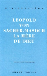 La Mère de Dieu - Leopold von Sacher-Masoch