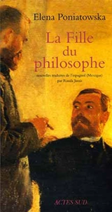 La fille du philosophe - Elena Poniatowska