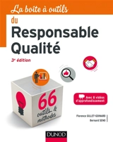 La boîte à outils du responsable qualité - Florence Gillet-Goinard
