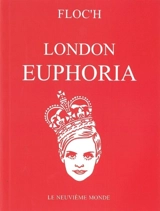 British nostalgia. London euphoria - Floc'h