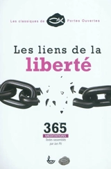 Les liens de la liberté : 365 méditations
