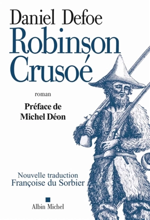 Robinson Crusoé - Daniel Defoe