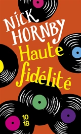 Haute fidélité - Nick Hornby
