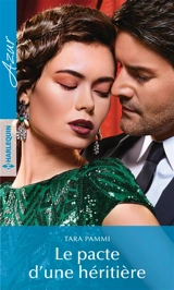 Le pacte d'une héritière - Tara Pammi